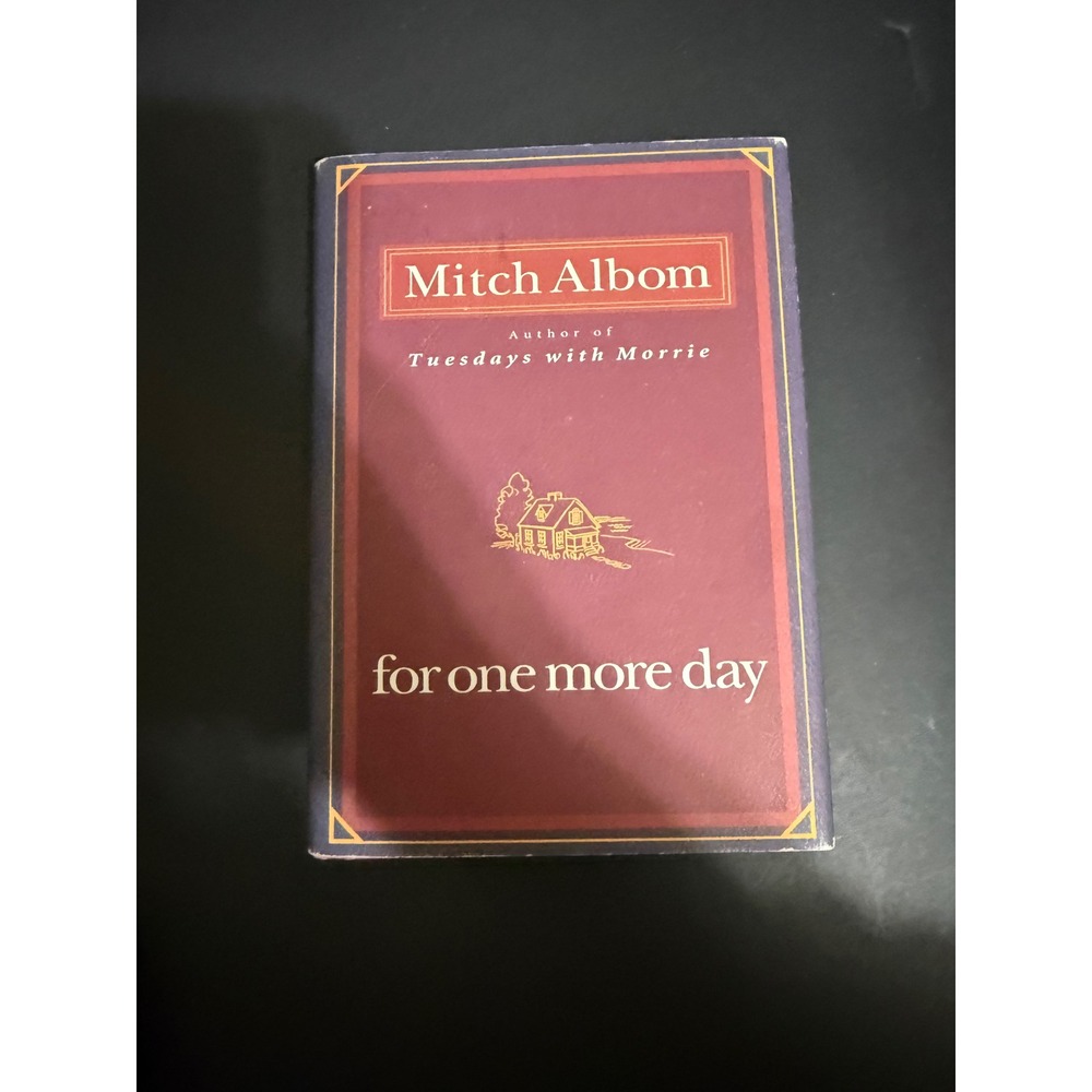 For One More Day Mitch Albom Hardcover First Ed 2006 Fiction Novel 1401303277